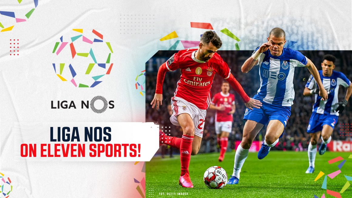ELEVEN SPORTS Poland secures exclusive rights to Liga NOS