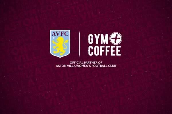 Aston Villa Women partners Gym+Coffee to foster positive perception of women in sport