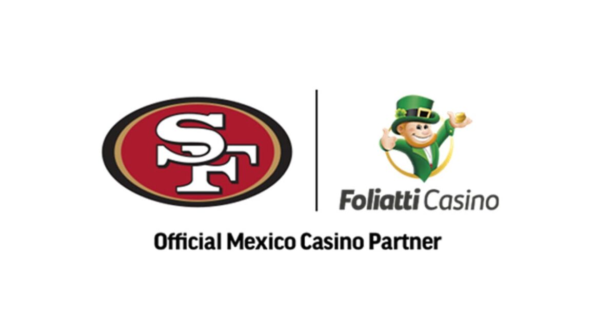 San Francisco 49ers ink partnership with Foliatti Casino
